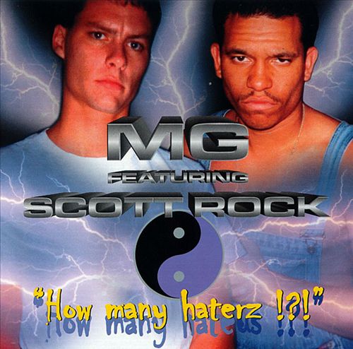 MG & Scott Rock - How Many Haterz!?! cover