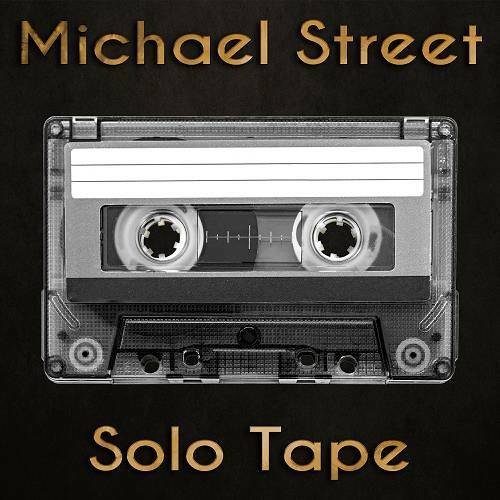 Michael Street - Solo Tape cover