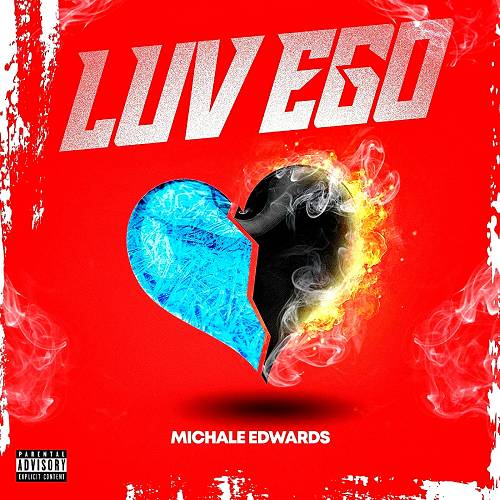 Michale Edwards - Luv Ego cover