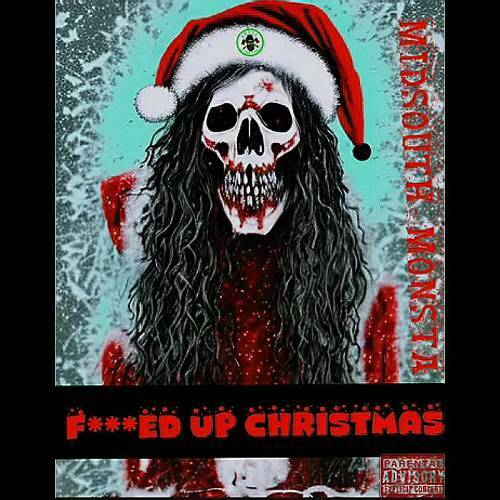 Midsouth Monsta - A Fucked Up Christmas cover