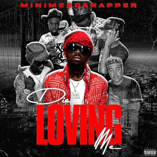 MinimeeDaRapper - Die Loving Me cover