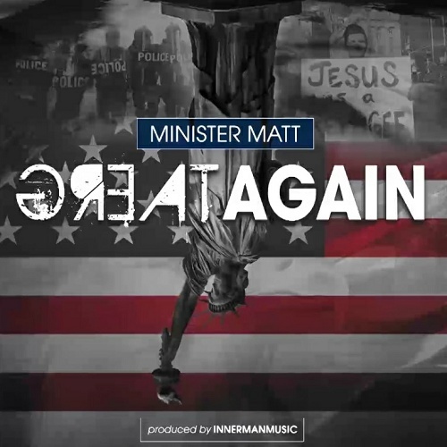 Minister Matt - Great Again cover