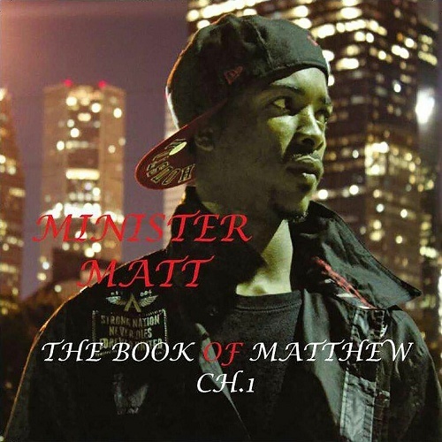 Minister Matt - The Book Of Matthew, Ch. 1 cover