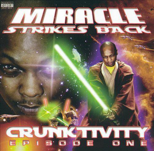 Miracle - Crunktivity. Episode One cover
