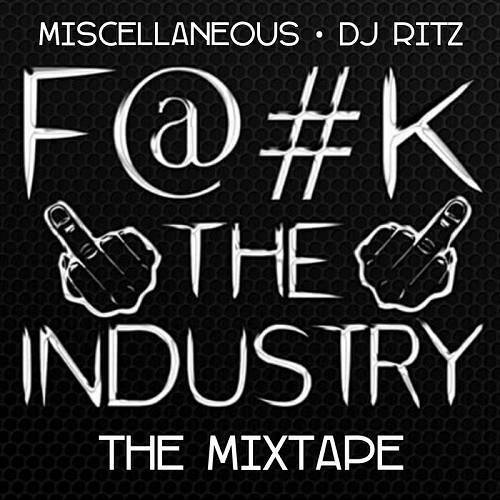 Miscellaneous - Fuck The Industry cover