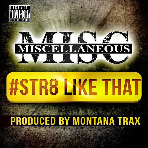 Miscellaneous - Str8 Like That cover