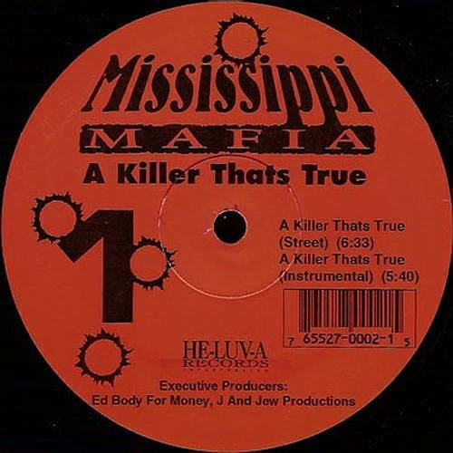 Mississippi Mafia - A Killer Thats True (12'' Vinyl) cover