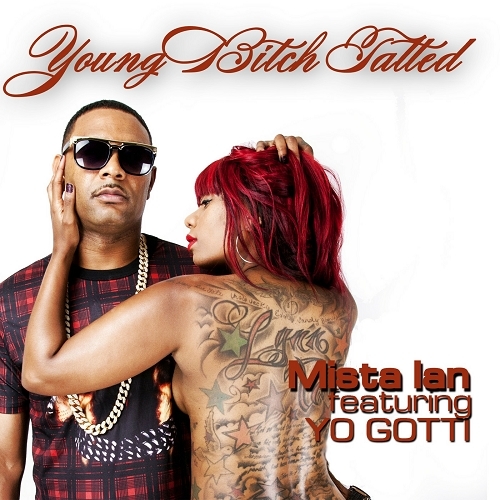Mista Ian - Young Bitch Tatted cover