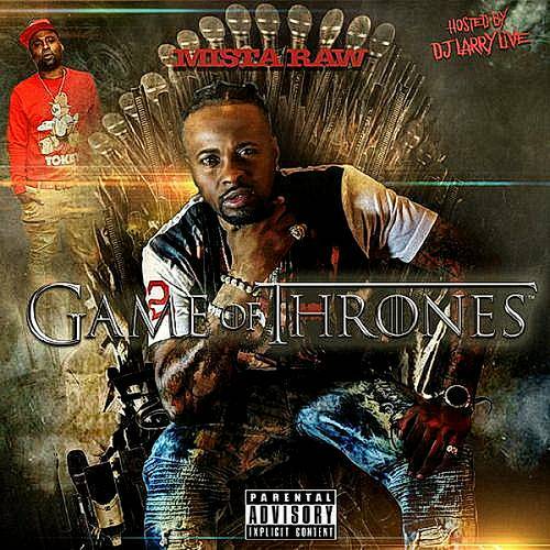 Mista Raw - Game Of Thrones cover