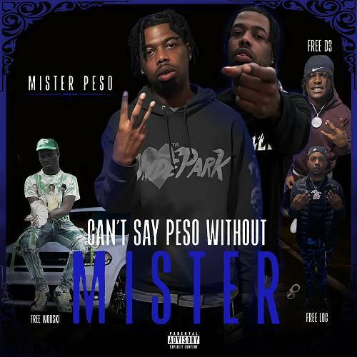 Mister Peso - Can`t Say Peso Without Mister cover