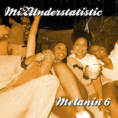 MiZUnderstatistic - Melanin 6 cover