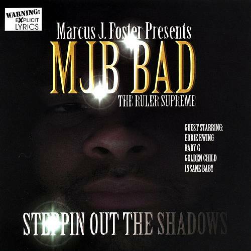 MJB Bad - Steppin Out The Shadows cover