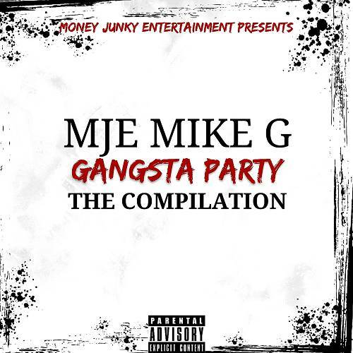 MJE Mike G - Gangsta Party cover
