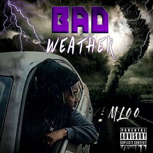 MLoo - Bad Weather cover