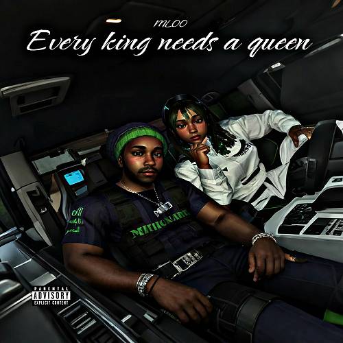 MLoo - Every King Needs A Queen cover