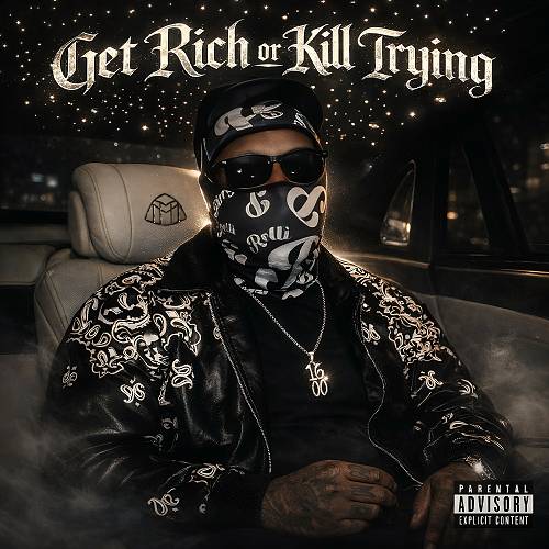 Mob B-Money - Get Rich Or Kill Trying cover