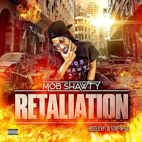 Mob Shawty - Retaliation cover