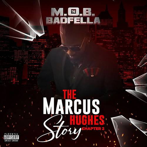 M.O.B. The Badfella - The Marcus Hughes Story, Chapter 2 cover