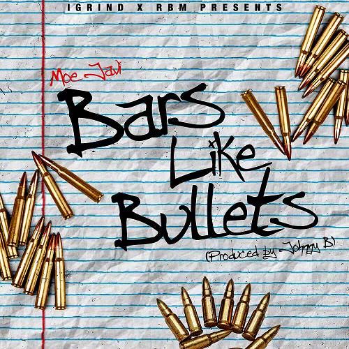 Moe Javi - Bars Like Bullets cover