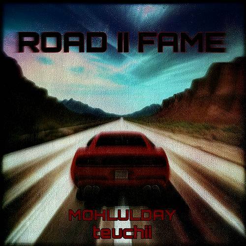Moh Lul Day & Teuchii - Road II Fame cover
