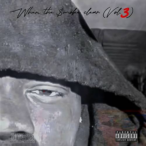 $moke D - When The Smoke Clear, Vol. 3 cover