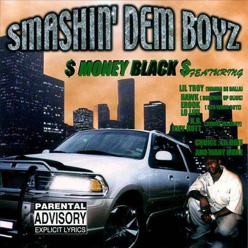 Money Black - Smashin` Dem Boyz cover