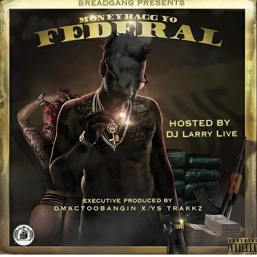 MoneyBagg Yo - Federal cover