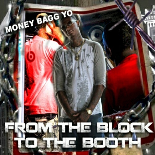 MoneyBagg Yo - From The Block 2 The Booth cover