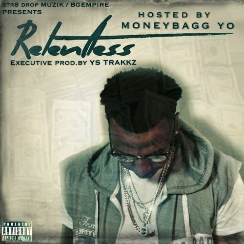 MoneyBagg Yo - Relentless cover