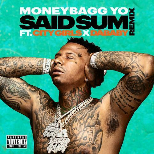MoneyBagg Yo - Said Sum Remix cover