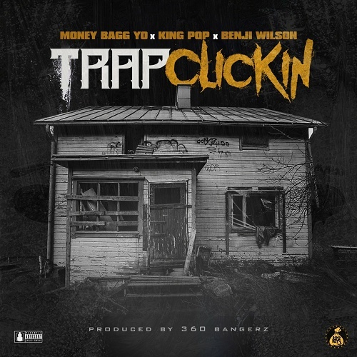 MoneyBagg Yo - Trap Clickin cover