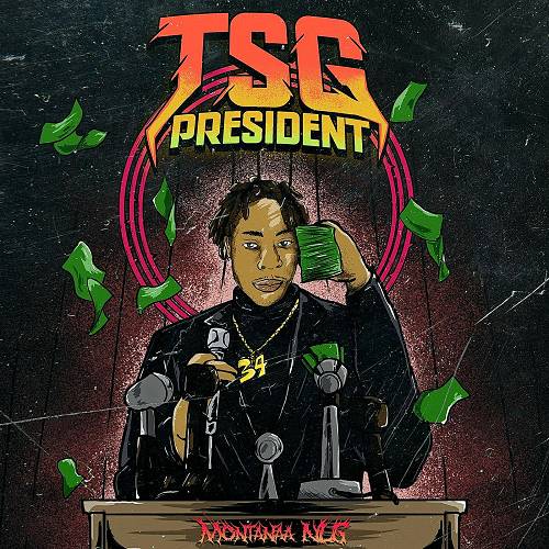 MontanaaNLG - TSG President cover