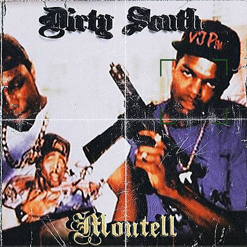 Montell - Dirty South cover