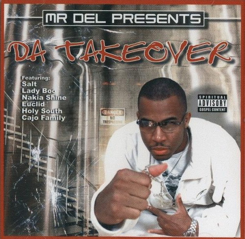 Mr. Del presents Da Takeover cover