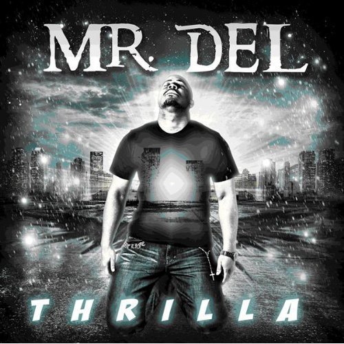 Mr. Del - Thrilla cover