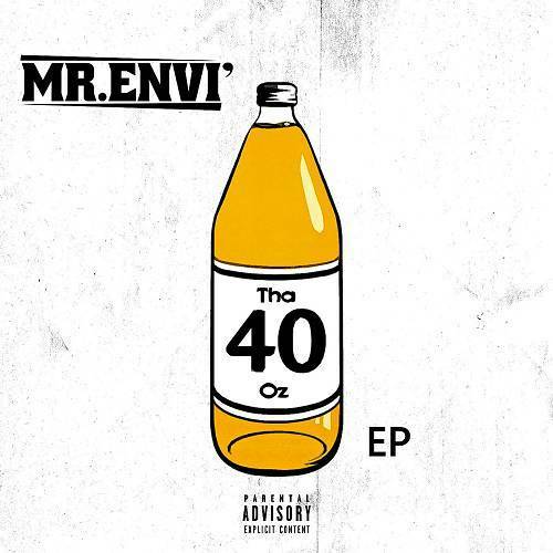 Mr. Envi - Tha 40 Oz cover