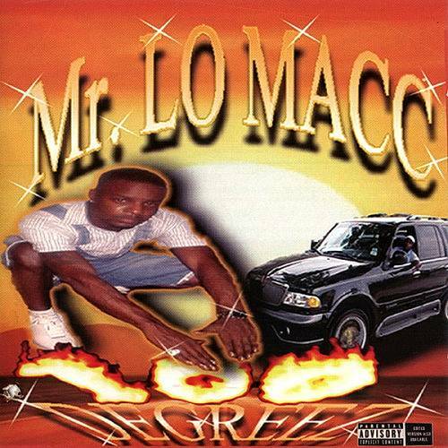 Mr. Lo Macc - 100 Degreez cover