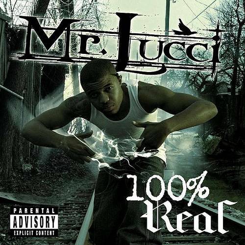 Mr. Lucci - 100% Real cover