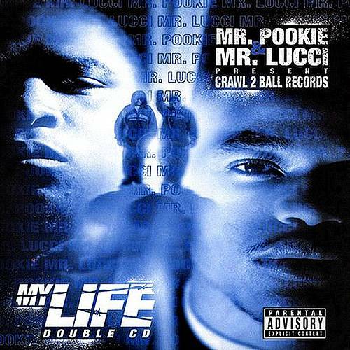Mr. Pookie & Mr. Lucci - My Life cover