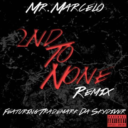 Mr. Marcelo - 2nd To None Remix cover