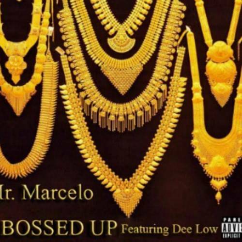 Mr. Marcelo - Bossed Up cover