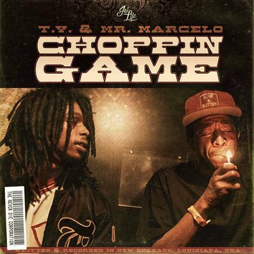 T.Y. & Mr. Marcelo - Choppin Game cover