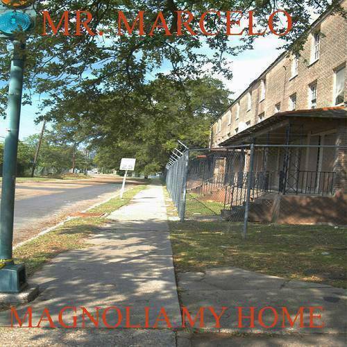Mr. Marcelo - Magnolia My Home cover