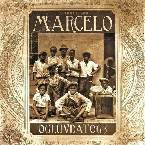 Mr. Marcelo - OG Luv Dat OG 3 cover