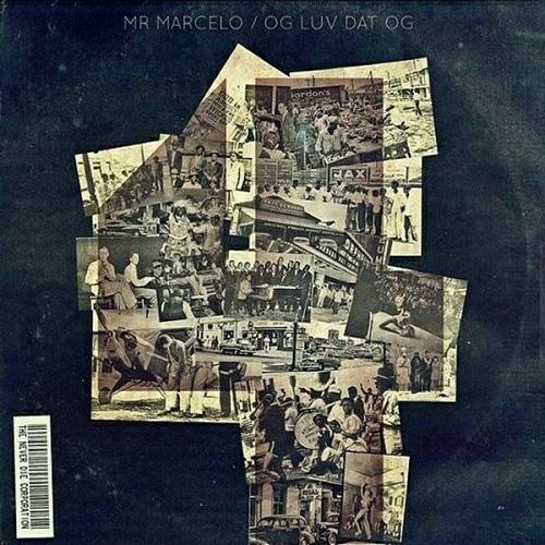 Mr. Marcelo - OG Luv Dat OG 4 cover