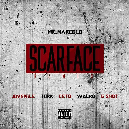 Mr. Marcelo - Scarface Remix cover