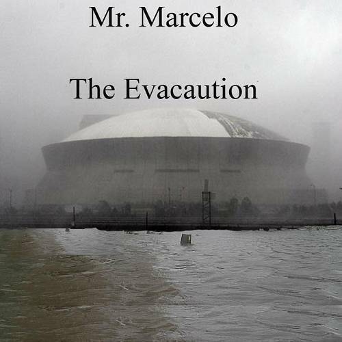 Mr. Marcelo - The Evacuation cover