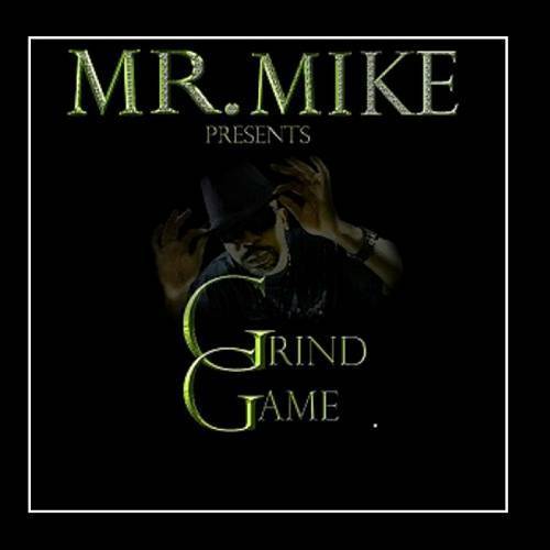 Mr. Mike - Grind Game cover