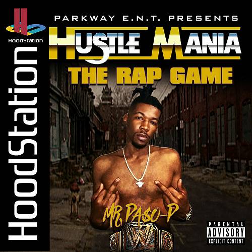 Mr. Pa$o-P - Hustle Mania The Rap Game cover