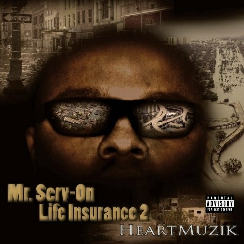 Mr. Serv-On - Life Insurance 2. Heart Muzik cover